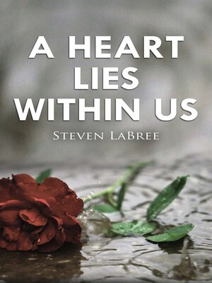 cover image of A Heart Lies Within Us